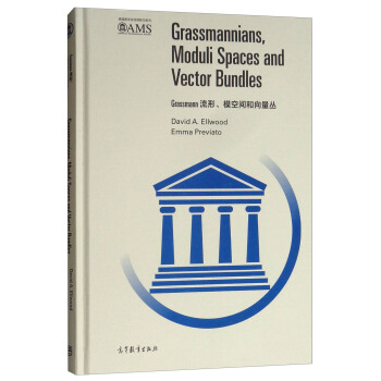 GrassmannģgӰӡ棩 [GrassMannians Moduli Spaces and Vector Bundles]