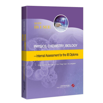 PhysicsChemistryBiology-Internal Assessment for the IB Diploma